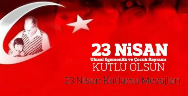 23 Nisan Resimli Kutlama Mesajları 2023