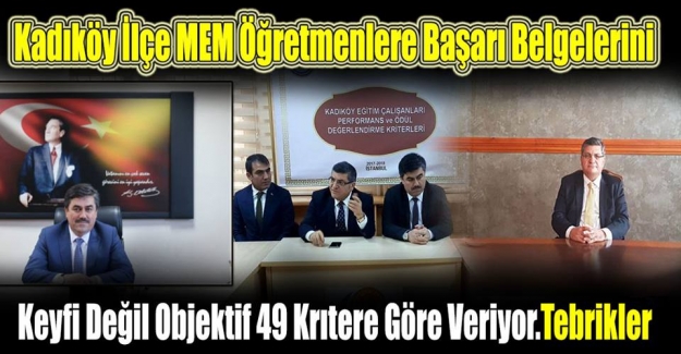 Kadıköy İlçe MEM'in Öğretmenlere Başarı Belgesi Verilmesinde Uyguladığı 49 Kriter!