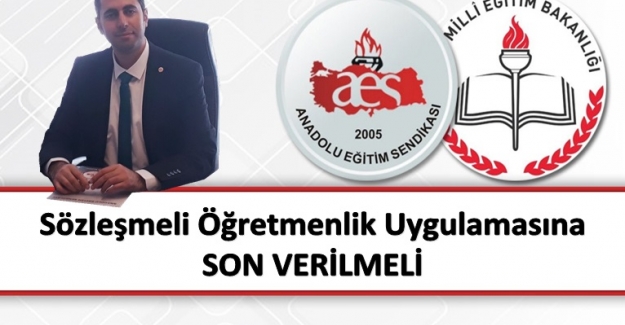 AES: Sözleşmeli Öğretmenlik Uygulamasına Son Verilmeli