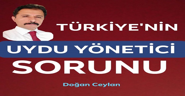 Türkiye’nin “Uydu Yönetici” Sorunu