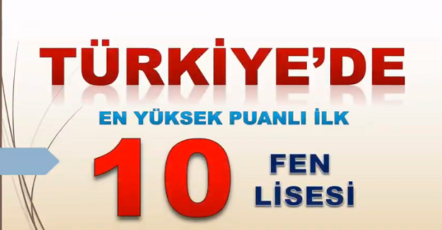 Türkiye'deki En Yüksek Puanlı İlk 10 FEN LİSESİ