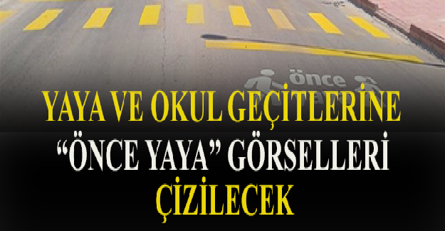 Ülke Geneline Genelge Gönderildi. Yaya Ve Okul Geçitlerine "Önce Yaya" Görselleri Çizilecek