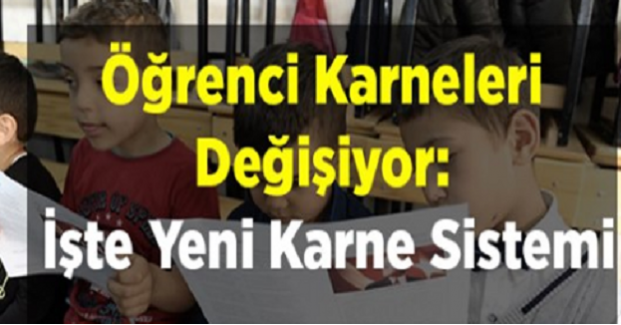 Öğrenci Karneleri Değişiyor: İşte Yeni Sistem Ve Uygulanacağı Tarih