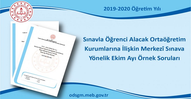 Ortaöğretim Kurumlarına İlişkin Merkezi Sınava Yönelik Ekim Ayı Örnek Soruları