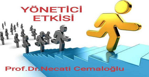 YÖNETİCİ ETKİSİ