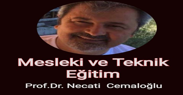 MESLEKİ VE TEKNİK EĞİTİM