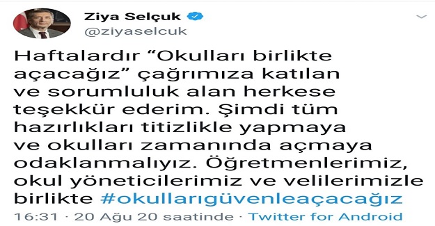 Öğretmenlerimiz, okul yöneticilerimiz ve velilerimizle birlikte okulları açacağız