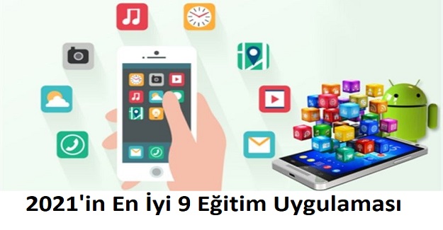 2021'in En İyi 9 Eğitim Uygulaması