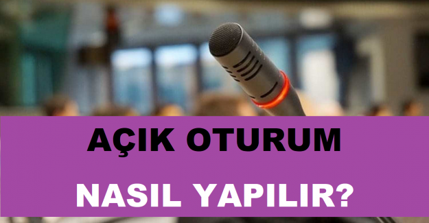 Açık Oturum Nasıl Yapılır?