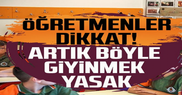 Öğretmenlere Yeni Kılık Kıyafet Yönetmeliği Geliyor