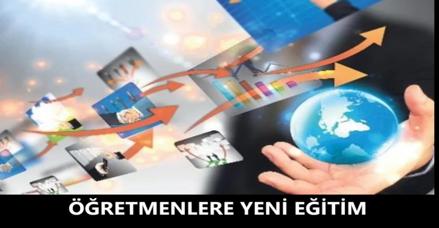 Öğretmenlere Yeni Eğitim