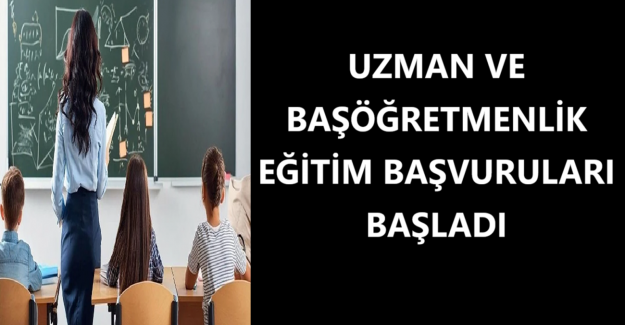 Öğretmenlik Kariyer Basamakları Eğitim Programı Başvuru Ekranı Açıldı