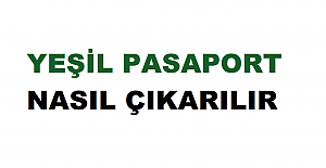 Yeşil Pasaport İçin Gerekli Belgeler Nelerdir?