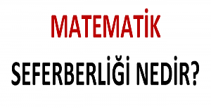 Matematik Seferberliği Nedir?