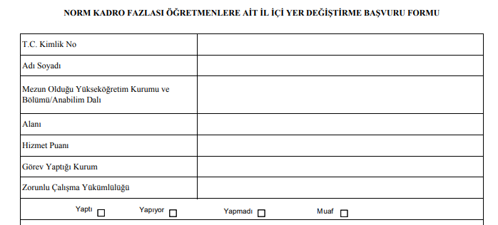 Norm Kadro Fazlası Öğretmenlere Ait İl İçi Yer Değiştirme Başvuru Formu